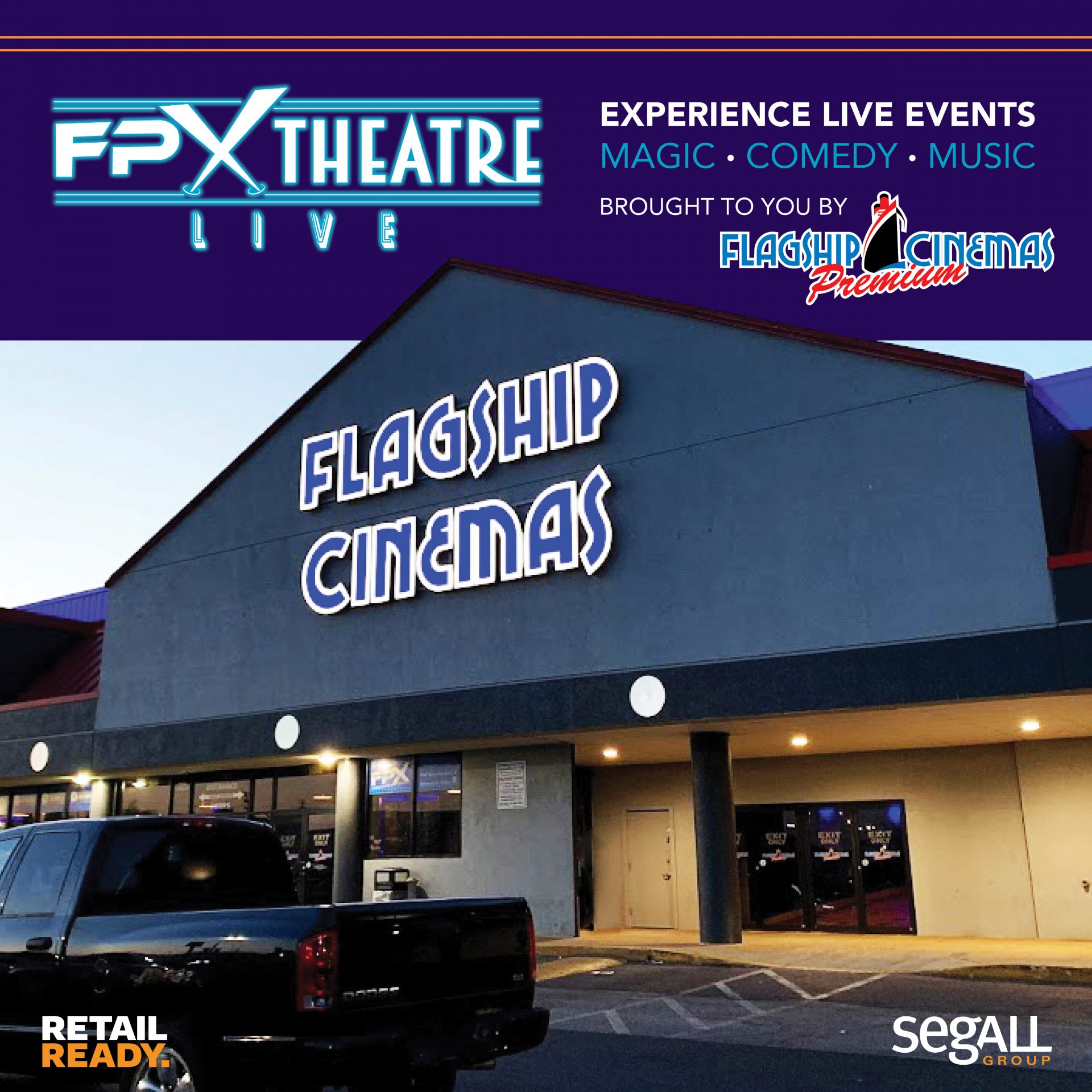 Flagship Premium Cinemas, presents FPX Theatre Live!